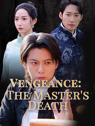 Vengeance: The Master's Death