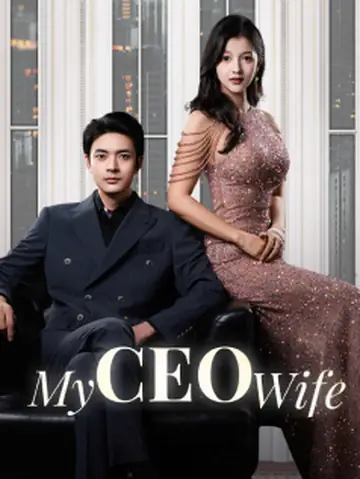 My CEO Wife