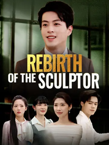 Rebirth of the Sculptor
