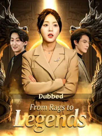 (Dubbed)From Rags to Legends