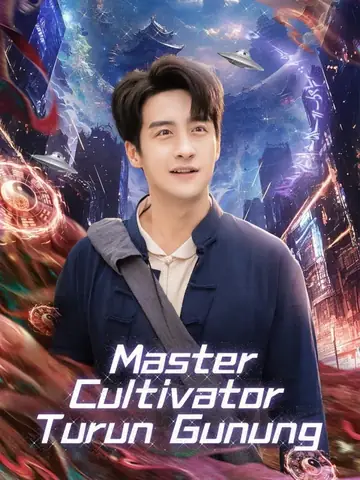 Master Cultivator Turun Gunung