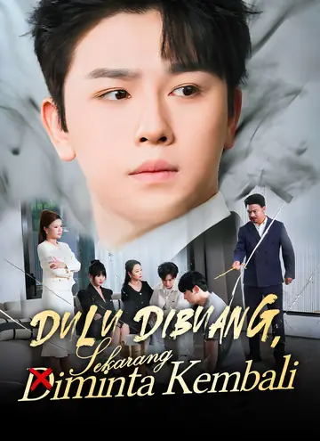 [Dijuluki] Dulu Dibuang, Sekarang Diminta Kembali