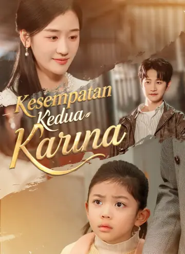 Kesempatan Kedua Karina