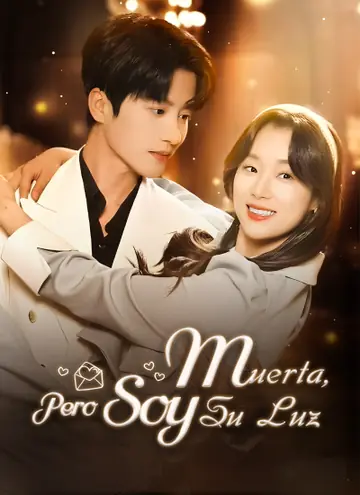 Muerta, Pero Soy Su Luz