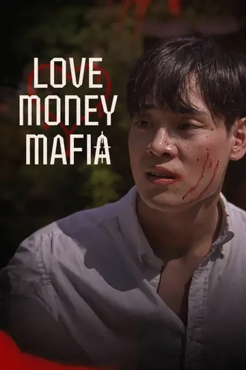 Antara Cinta, Uang, dan Mafia